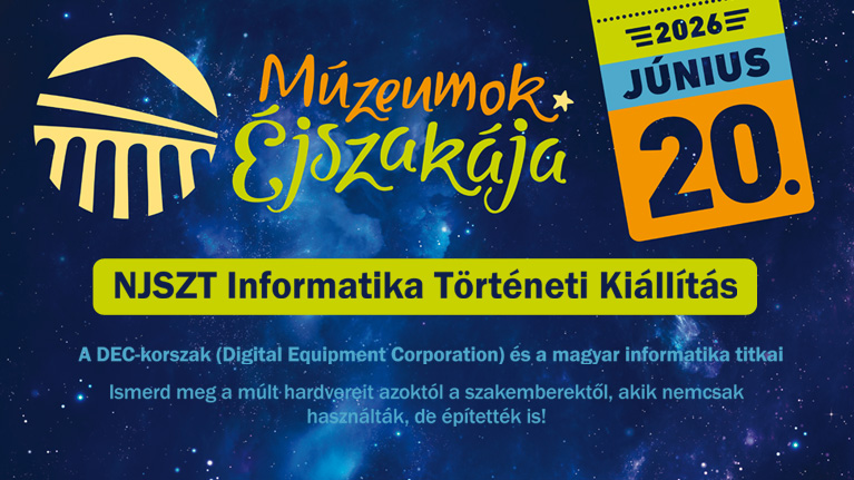 Múzeumok Éjszakája a Neumann Társaság Informatika Történeti Kiállításán