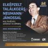 Elképzelt találkozás Neumann Jánossal