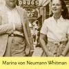 Marina von Neumann Whitman: The Martians’s daughter
