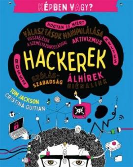 Könyvajánló: Képben vagy? – Hackerek