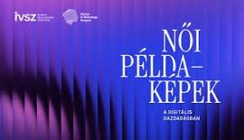 Női példaképek a digitális gazdaságban