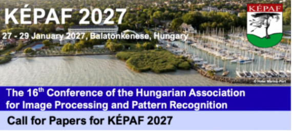 KÉPAF 2027 – a képfeldolgozás és alakfelismerés szakmai közösségének találkozója