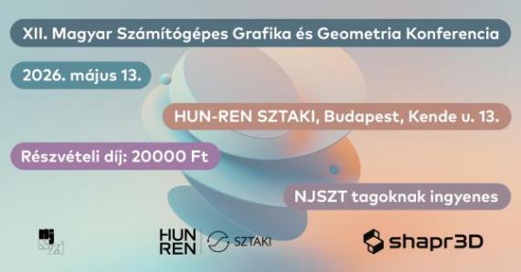 XII. Magyar Számítógépes Grafika és Geometria Konferencia